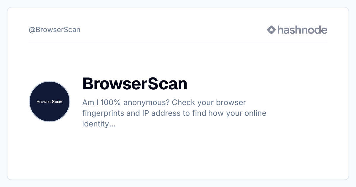 BrowserScan (@BrowserScan) | Hashnode