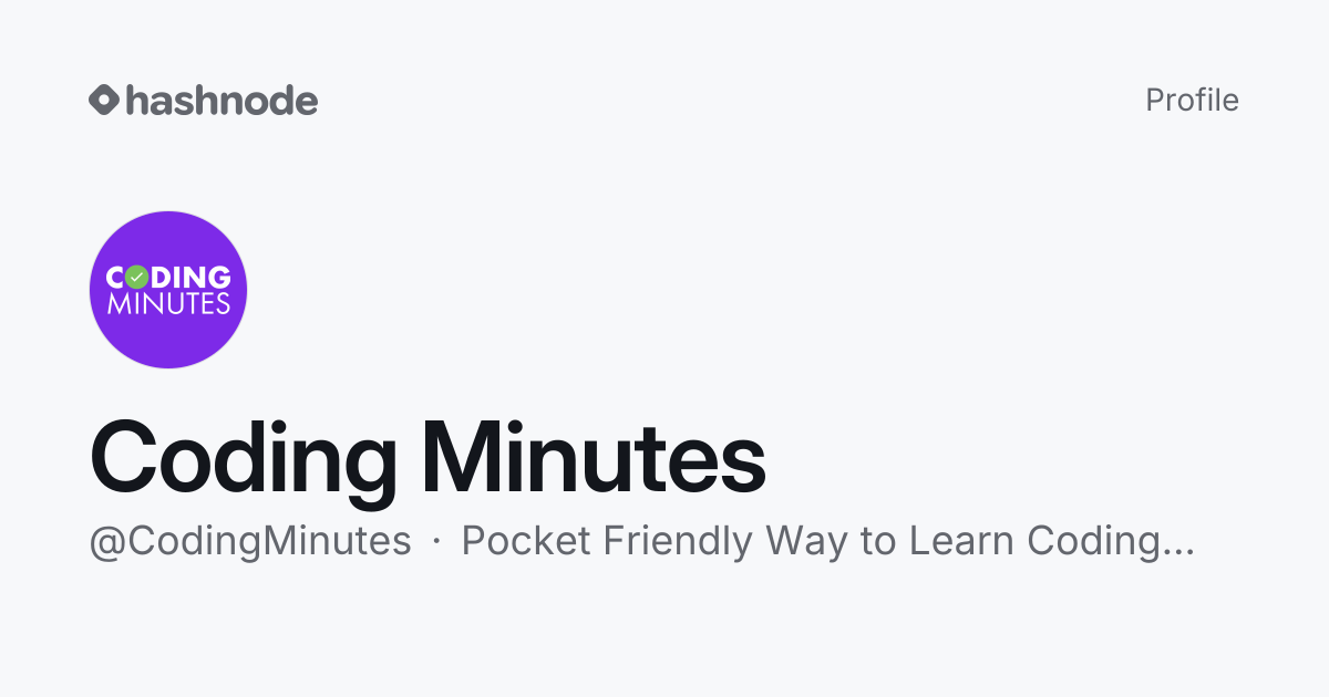 Coding Minutes (@CodingMinutes) | Hashnode