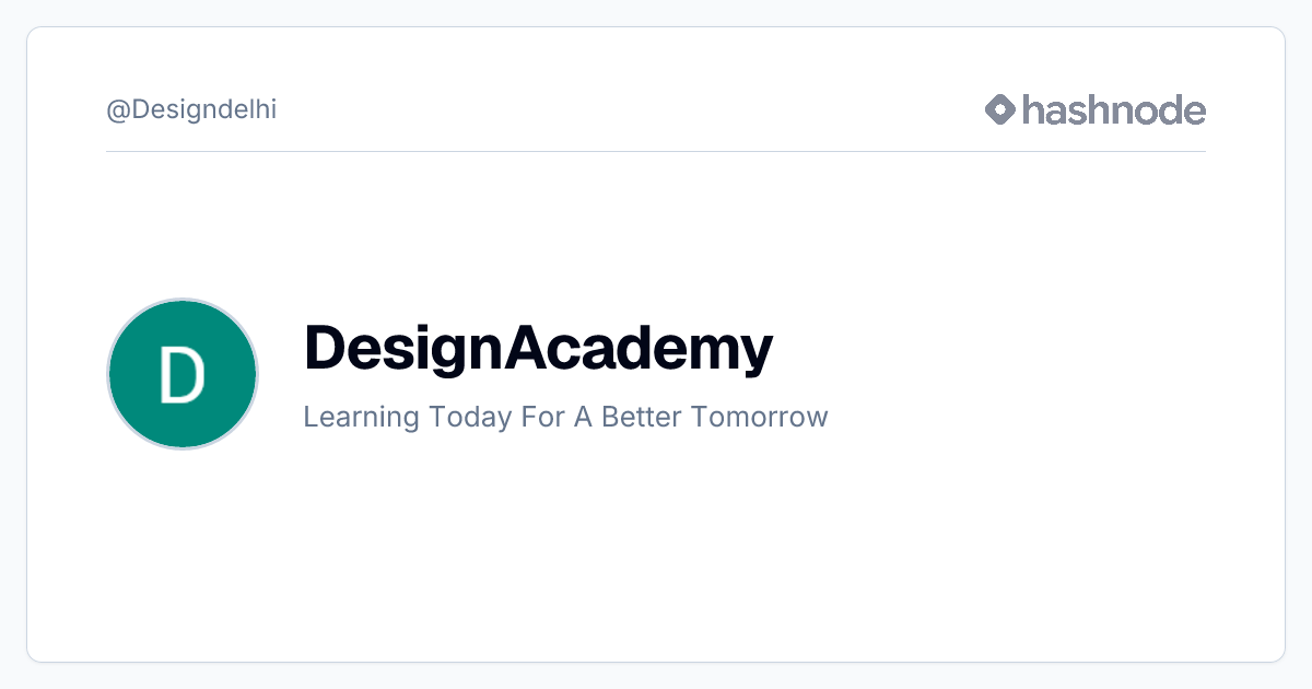 DesignAcademy (@Designdelhi) | Hashnode
