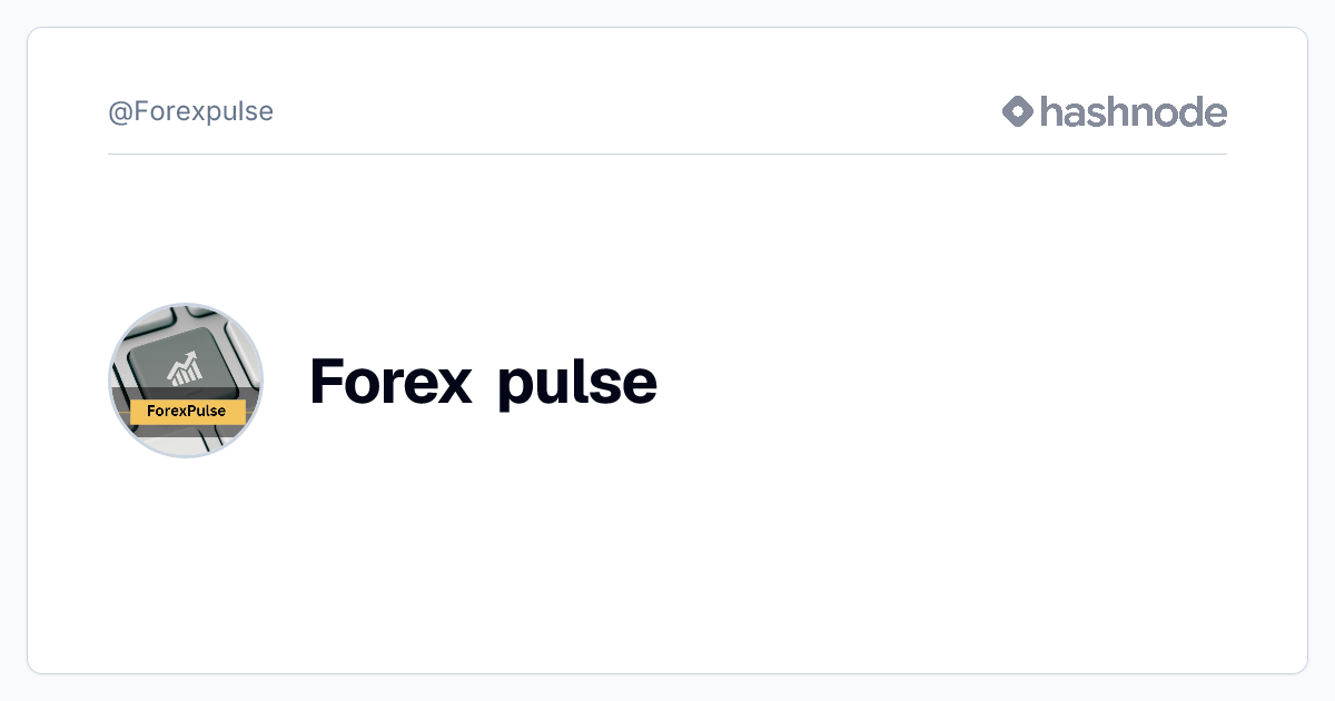 Forex pulse (@Forexpulse) | Hashnode