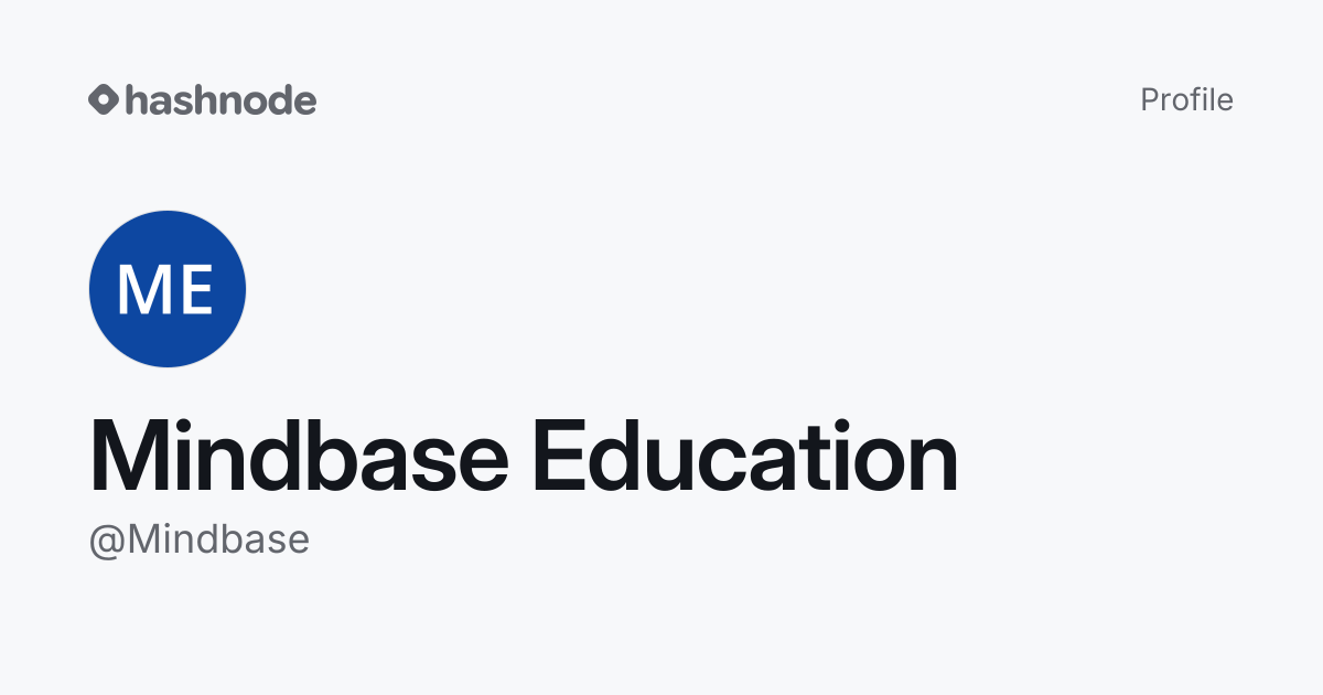 Mindbase Education (@Mindbase) | Hashnode