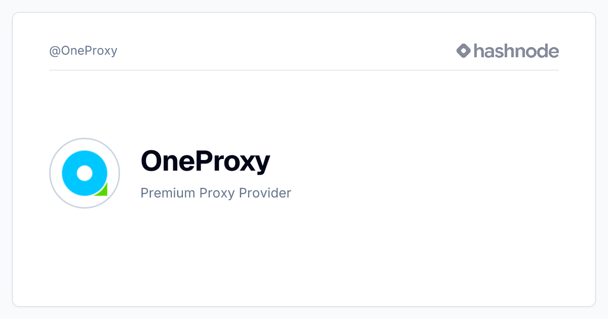 OneProxy (@OneProxy) | Hashnode