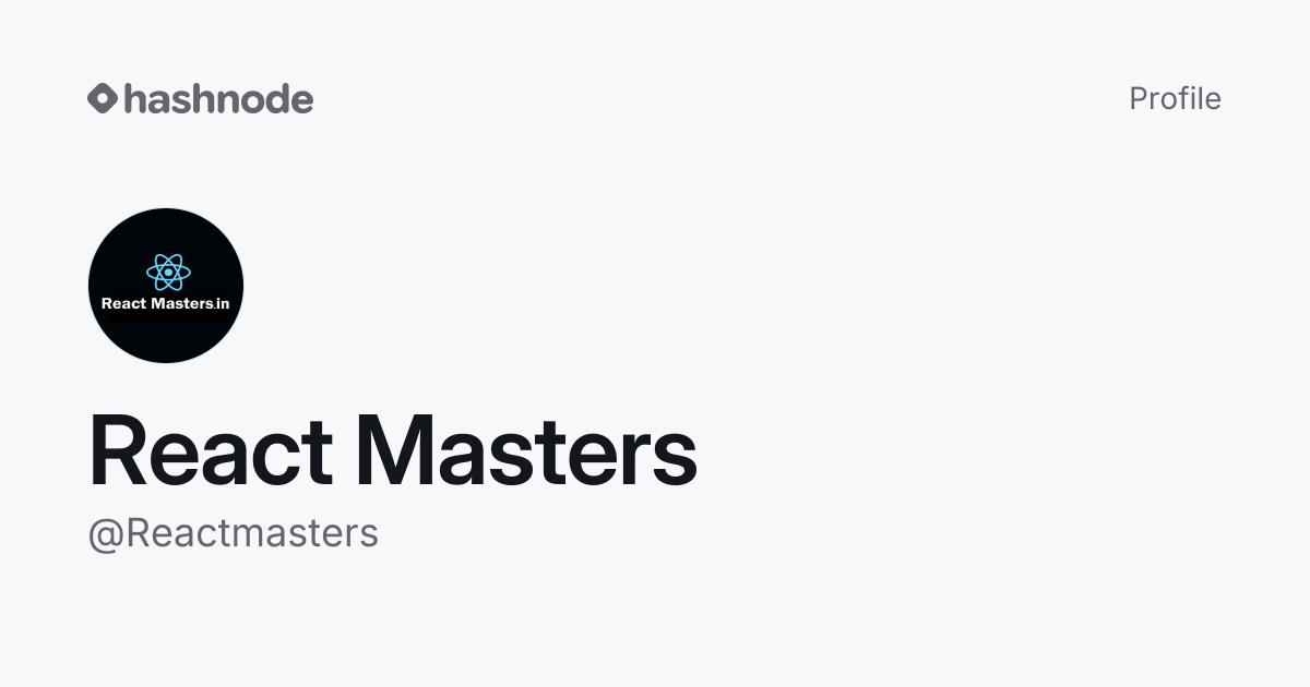 React Masters (@Reactmasters) | Hashnode