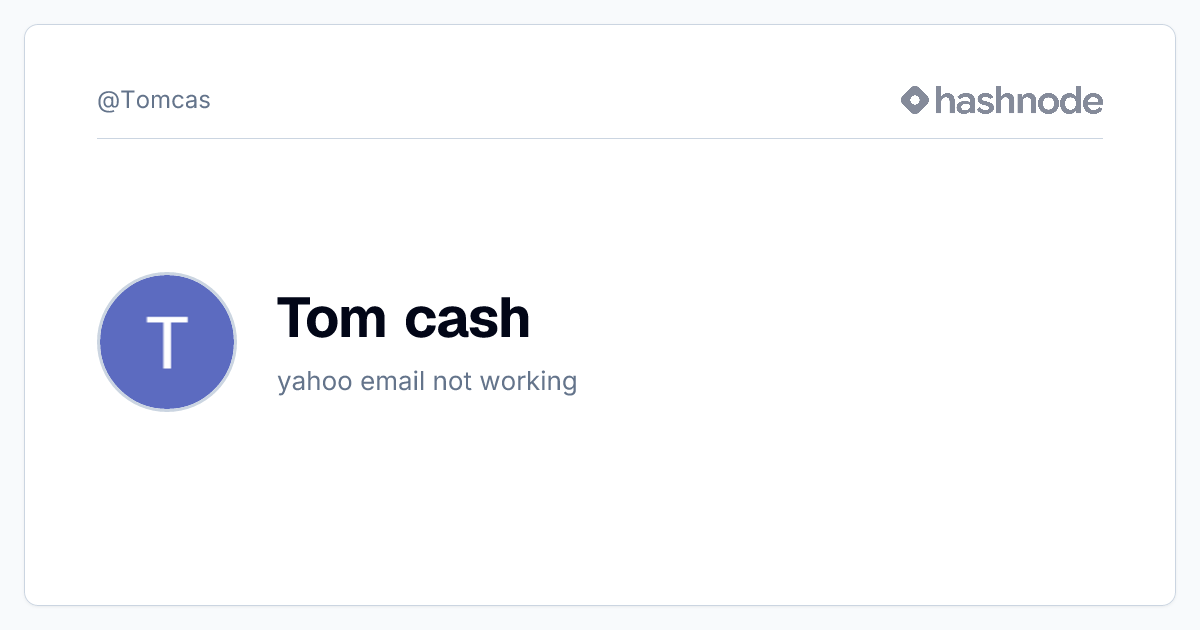 Tom cash (@Tomcas) | Hashnode