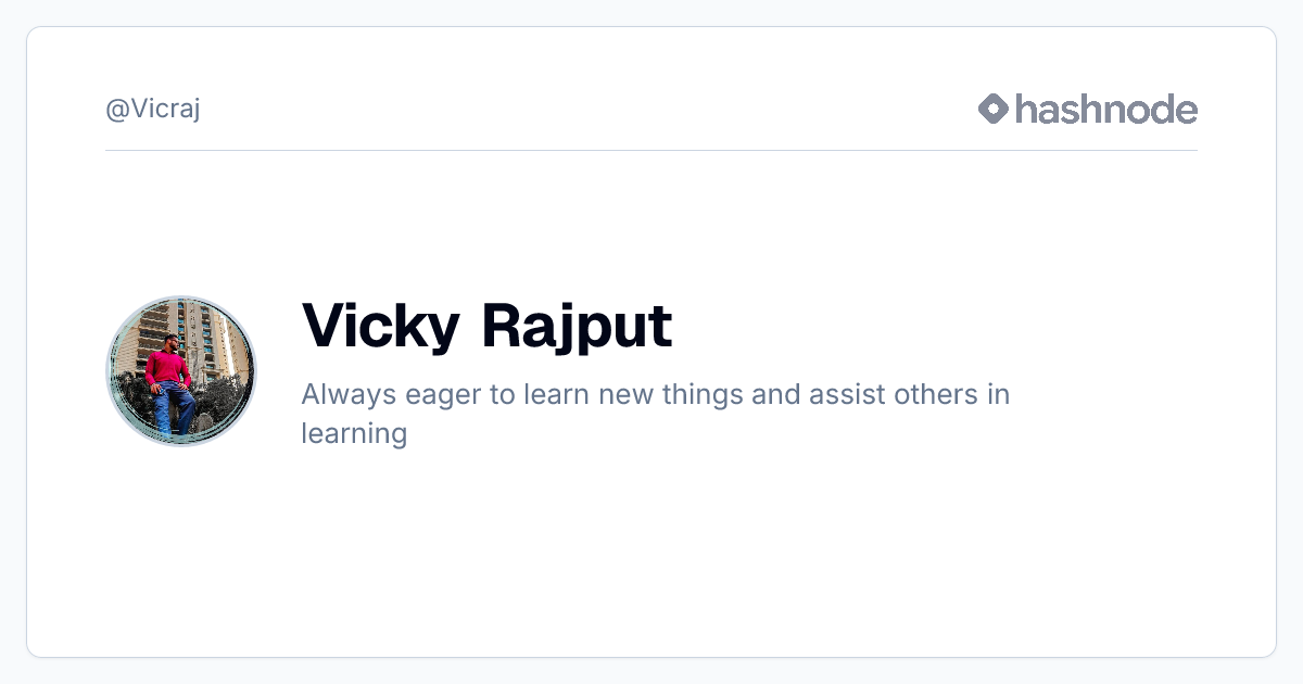 Vicky Rajput (@Vicraj) | Hashnode