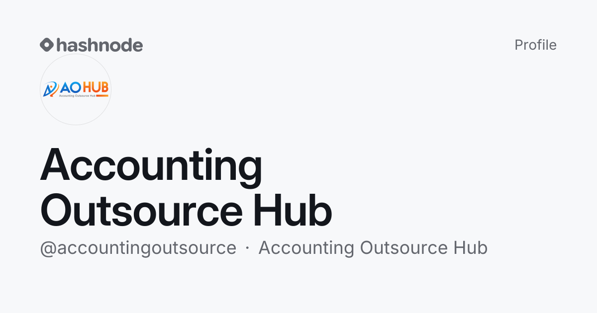 Accounting Outsource Hub (@accountingoutsource) | Hashnode