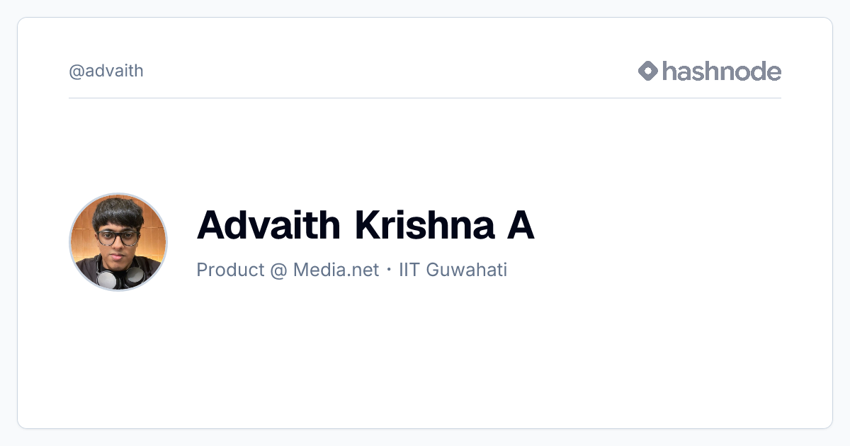 Advaith Krishna A (@advaith) | Hashnode