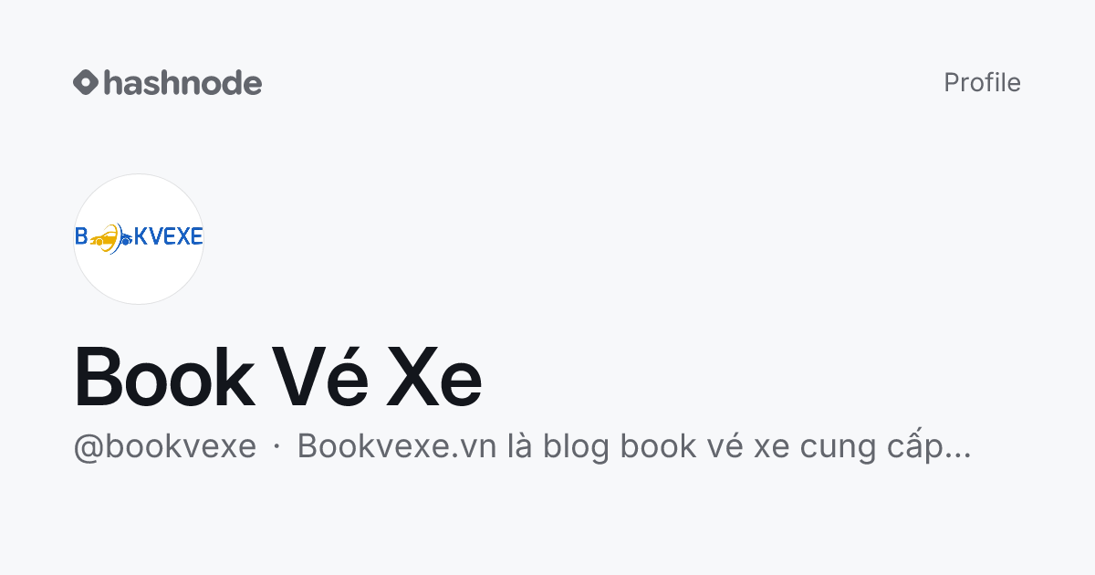Book Vé Xe (@bookvexe) | Hashnode