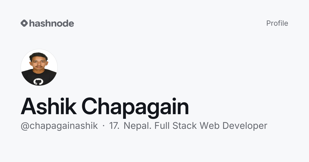 Ashik Chapagain (@chapagainashik) | Hashnode