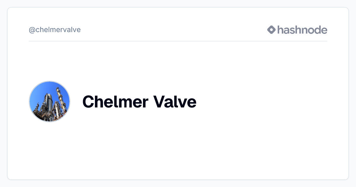 Chelmer Valve (@chelmervalve) | Hashnode