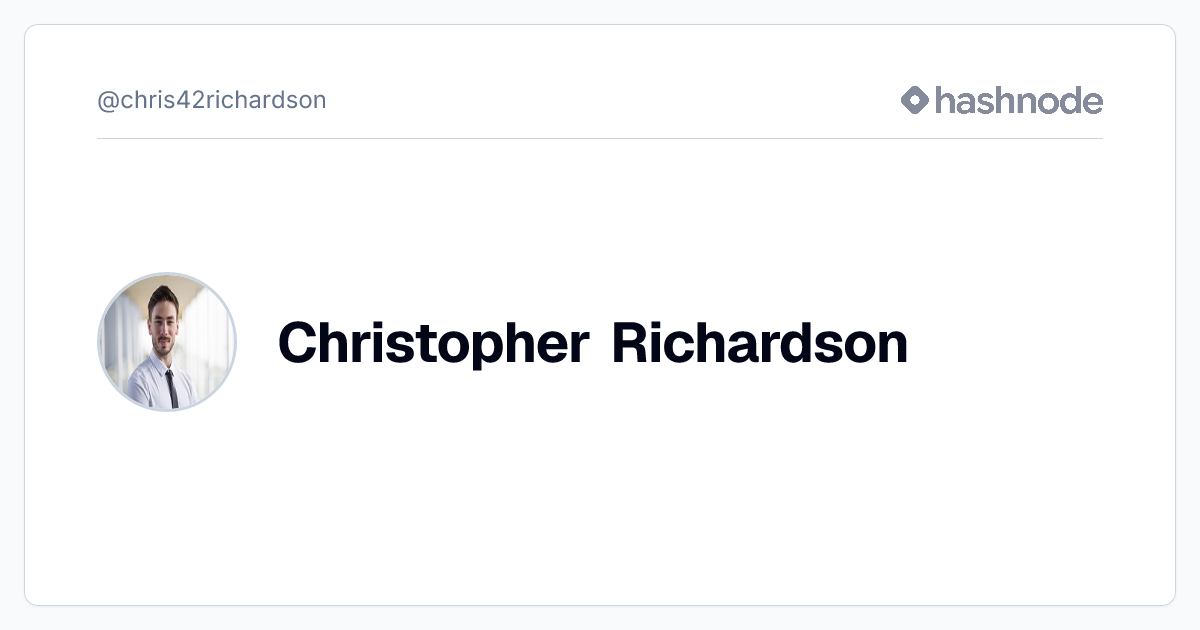 Christopher Richardson (@chris42richardson) | Hashnode