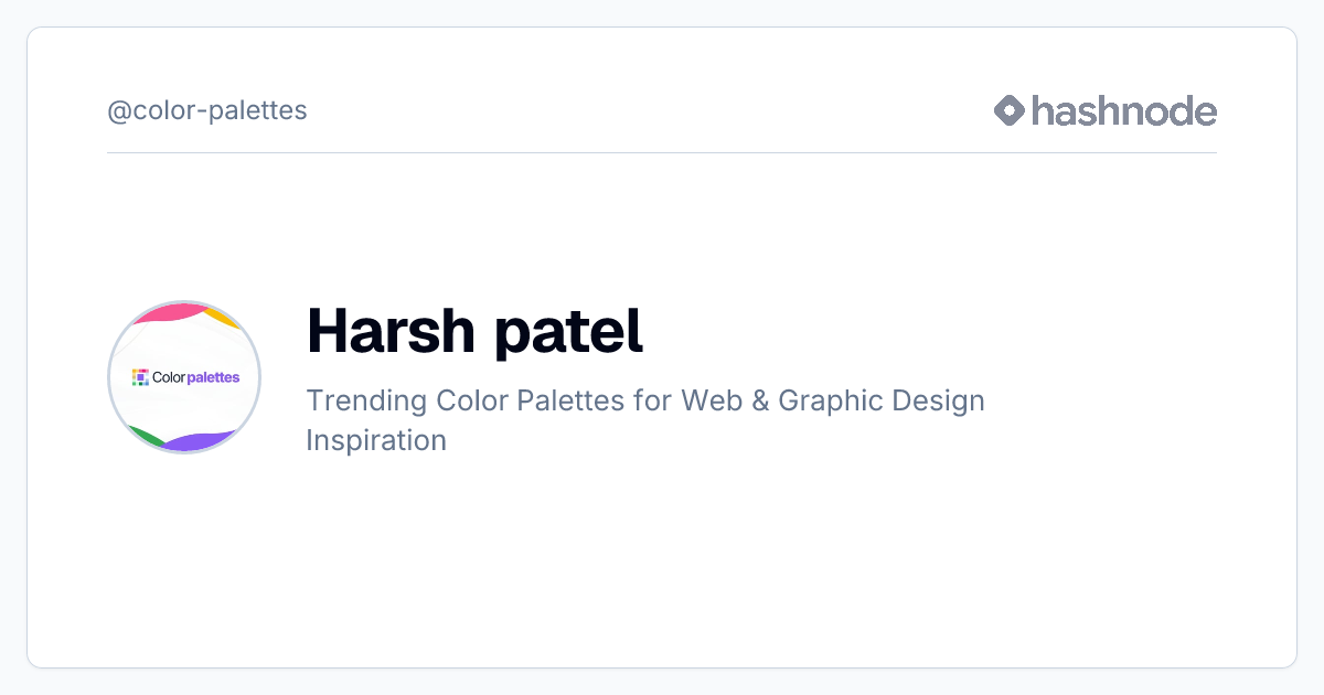 Harsh patel (@color-palettes) | Hashnode