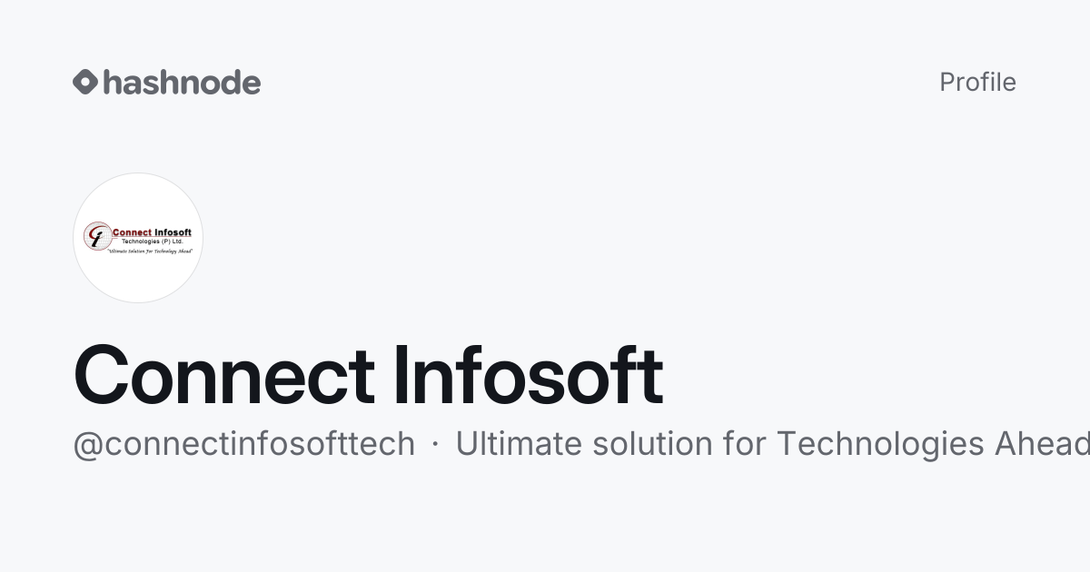 Connect Infosoft (@connectinfosofttech) | Hashnode