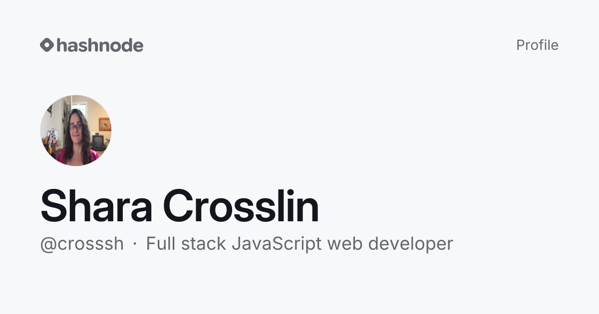 Shara Crosslin (@crosssh) | Hashnode