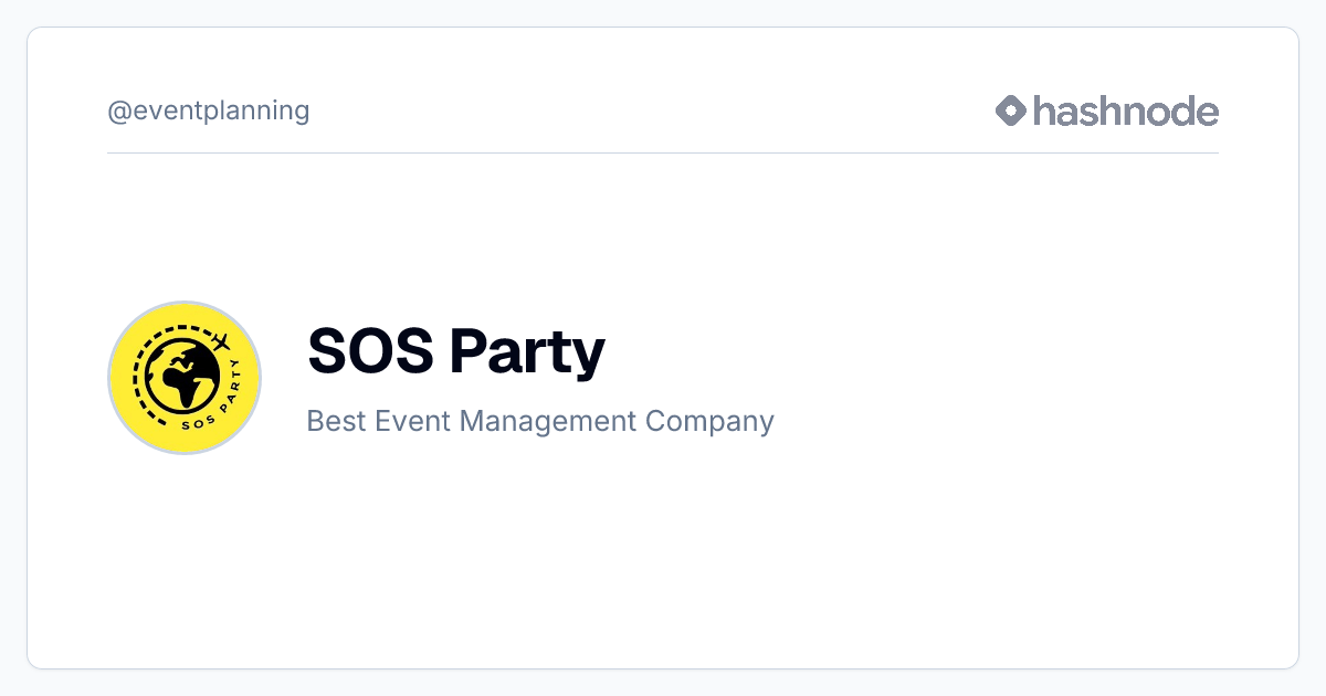 SOS Party (@eventplanning) | Hashnode