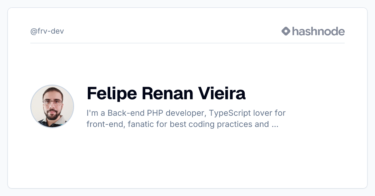 Felipe Renan Vieira (@frv-dev) | Hashnode