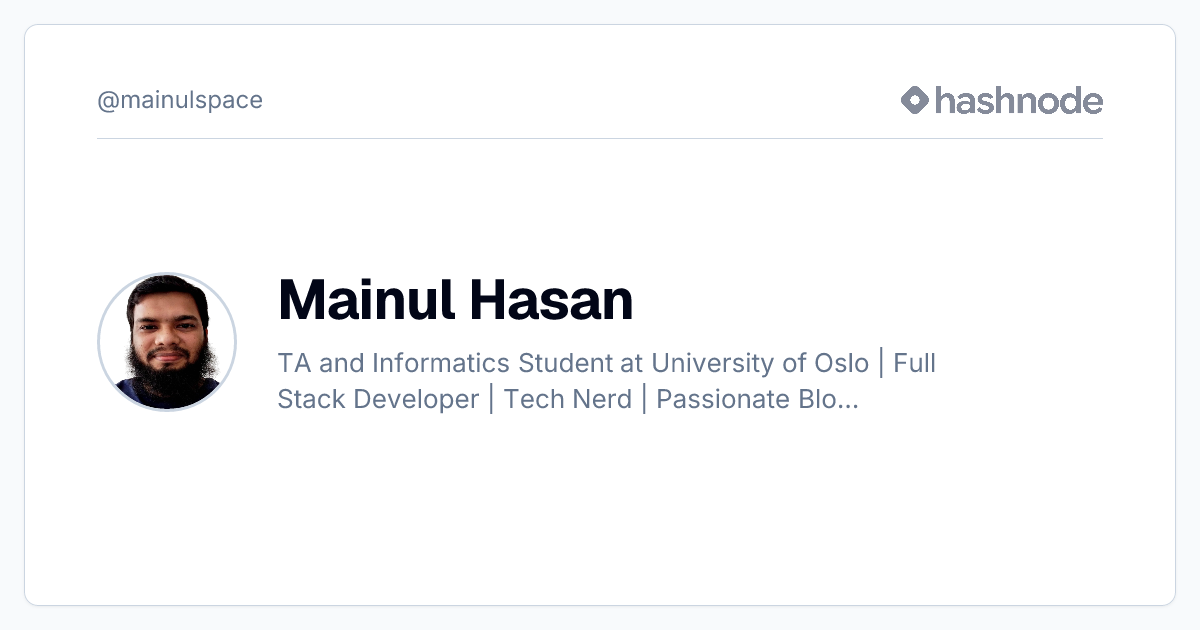 Mainul Hasan (@mainulspace) | Hashnode