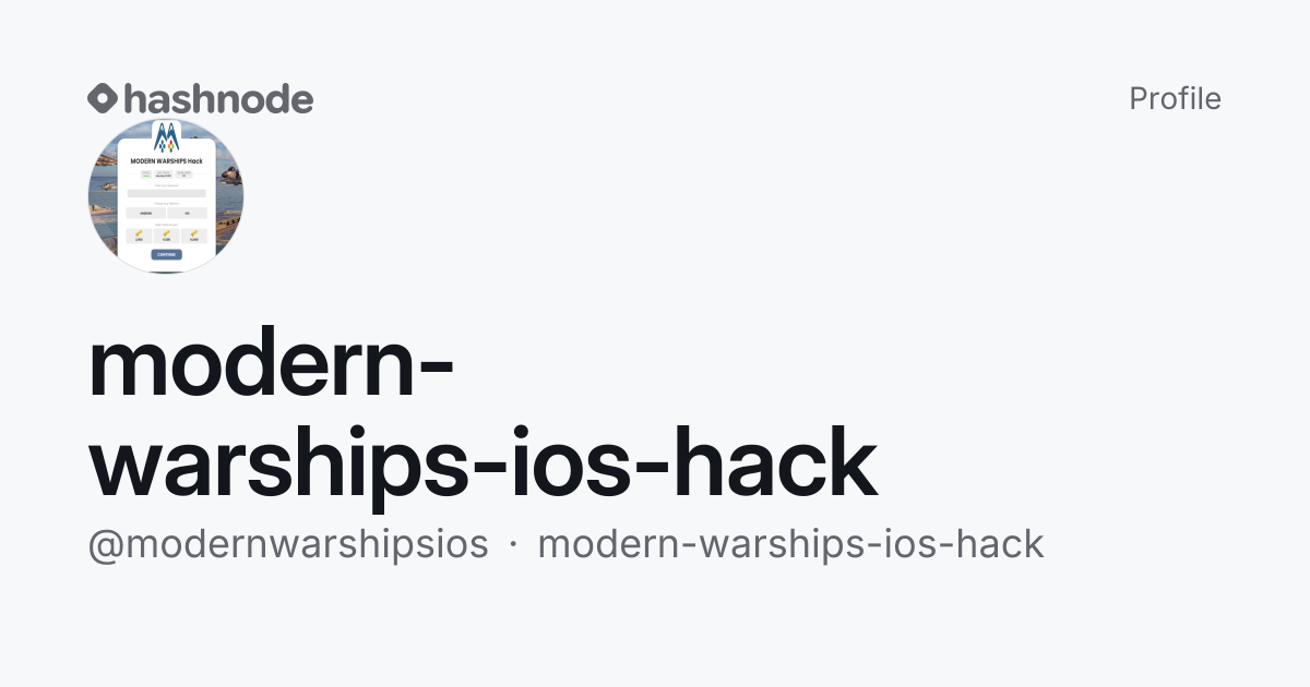 modern-warships-ios-hack (@modernwarshipsios) | Hashnode