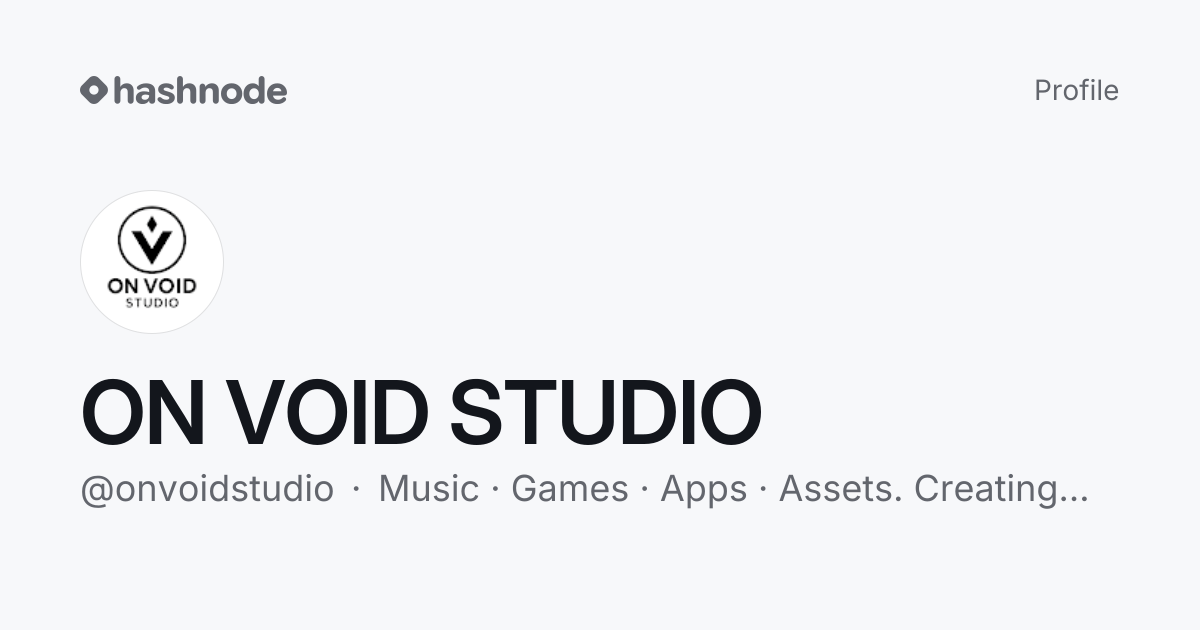 ON VOID STUDIO (@onvoidstudio) | Hashnode