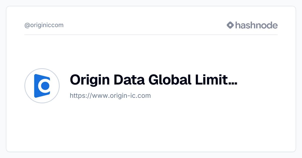 Origin Data Global Limited (@originiccom) | Hashnode