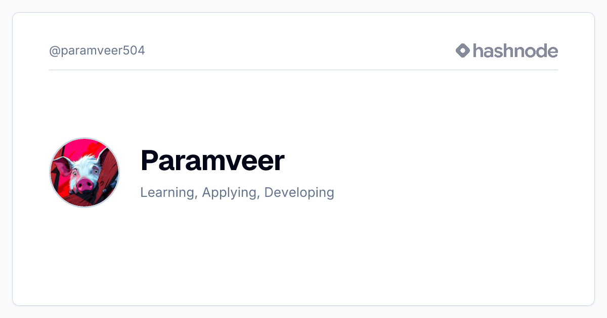Paramveer (@paramveer504) | Hashnode