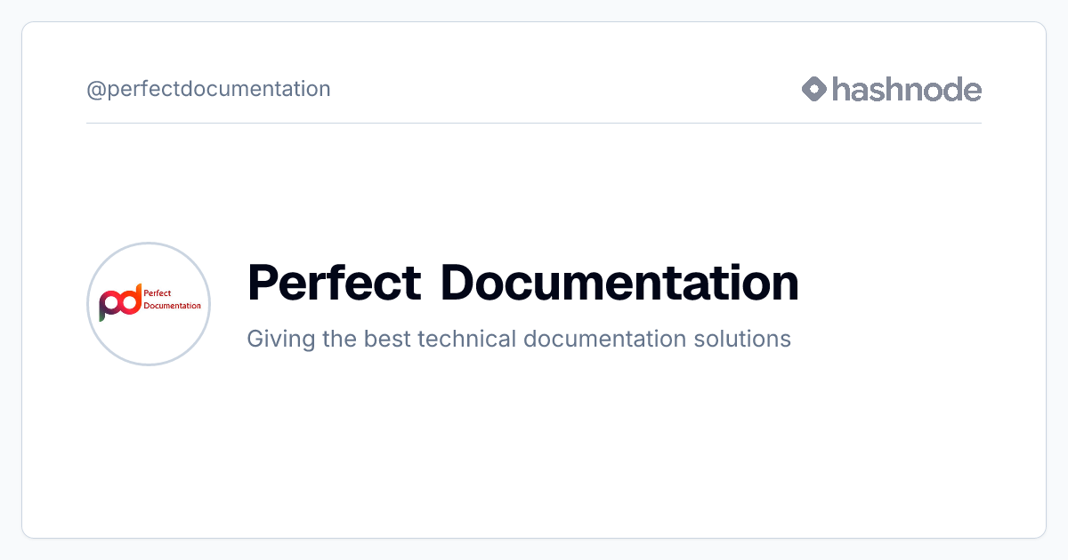 Perfect Documentation (@perfectdocumentation) | Hashnode