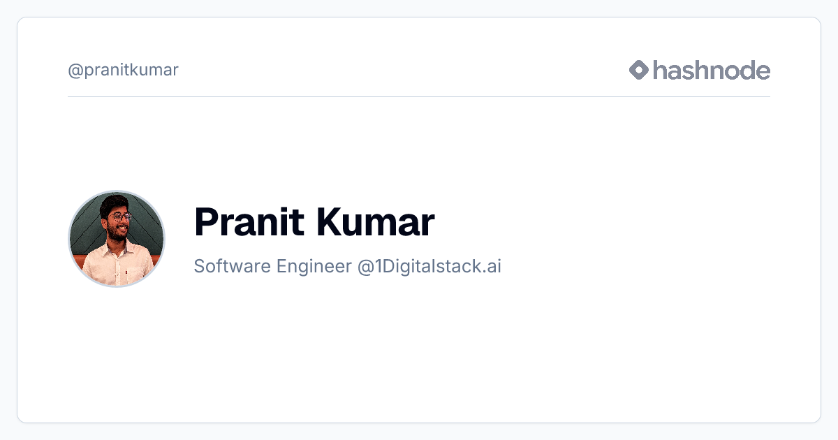 Pranit Kumar (@pranitkumar) | Hashnode