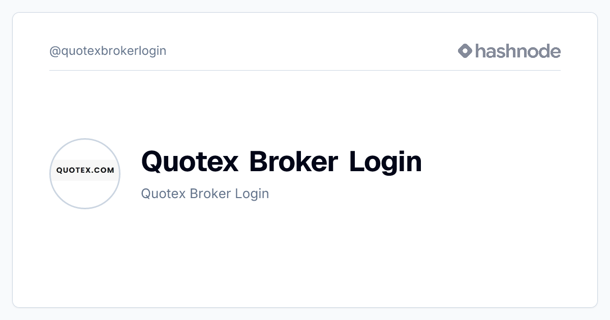 Quotex Broker Login (@quotexbrokerlogin) | Hashnode