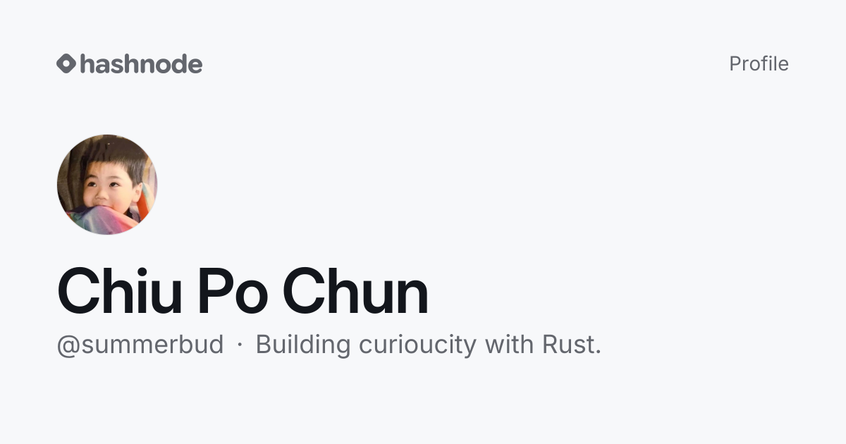 Chiu Po Chun (@summerbud) | Hashnode