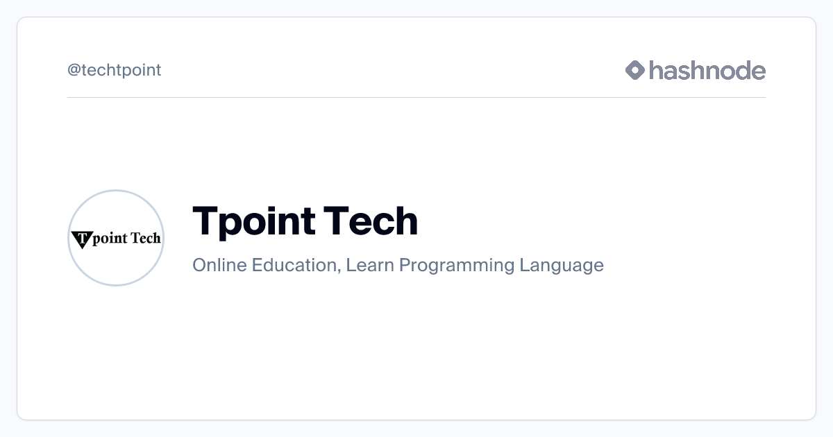 Tpoint Tech (@techtpoint) | Hashnode