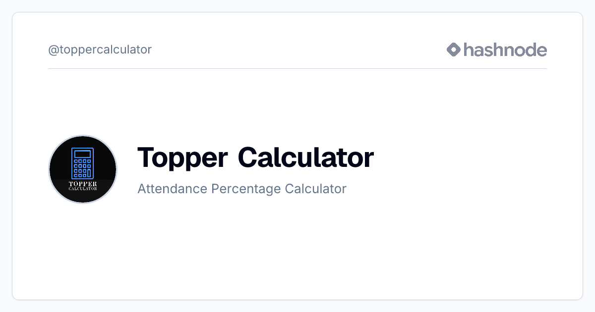 Topper Calculator (@toppercalculator) | Hashnode