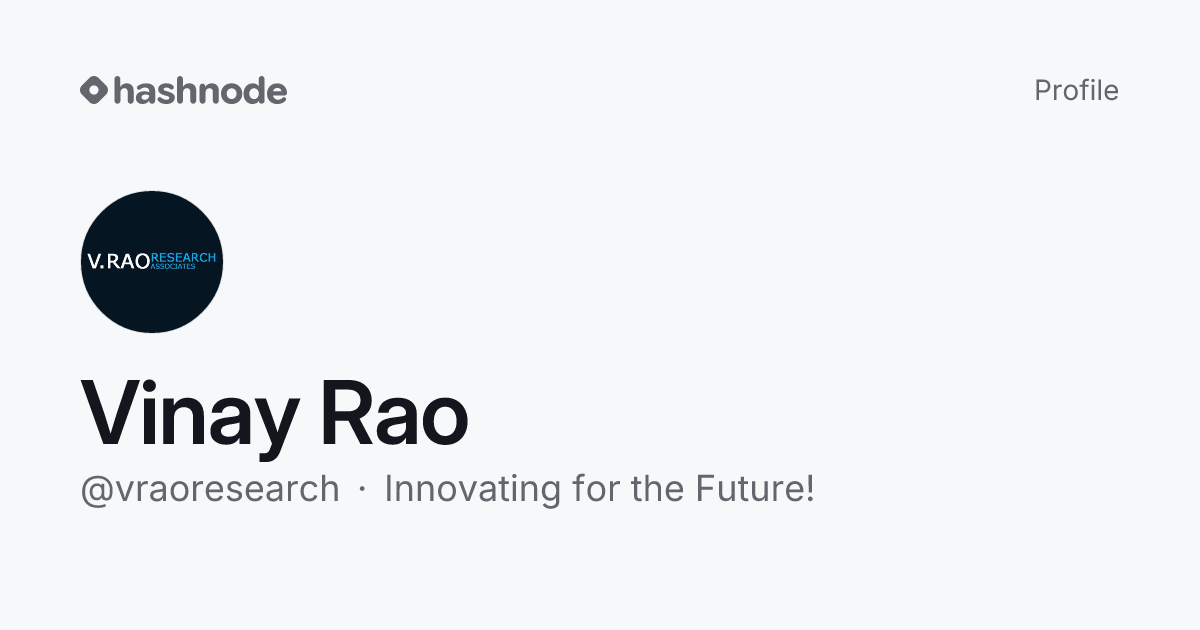 Vinay Rao (@vraoresearch) | Hashnode