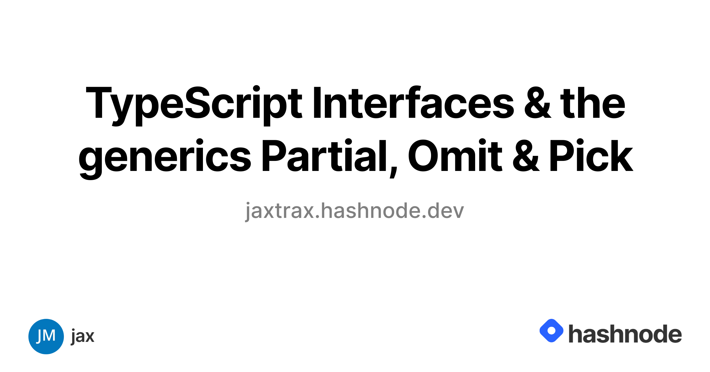 TypeScript Interfaces & the generics Partial, Omit & Pick