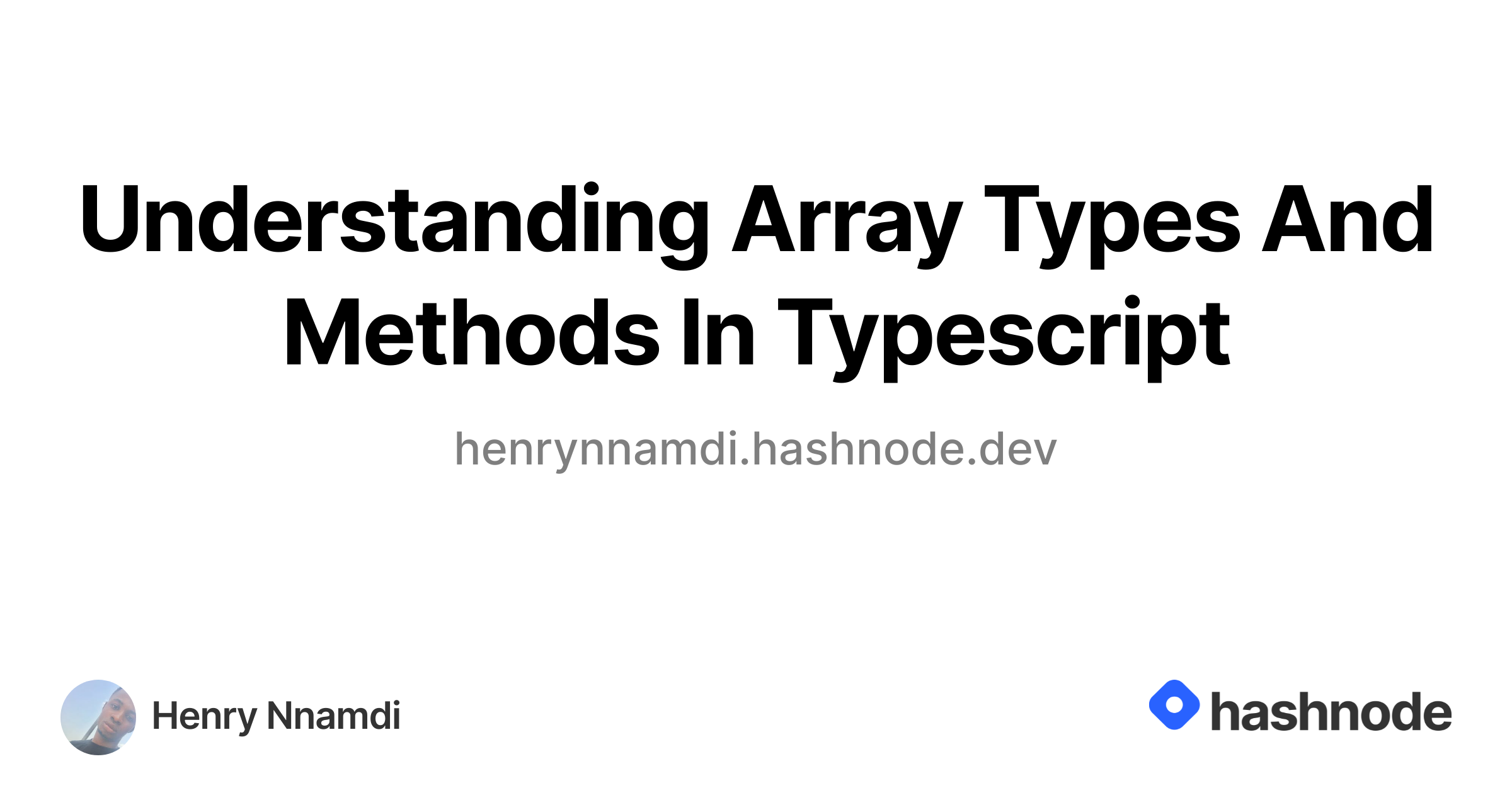 Understanding Array Type In Typescript.