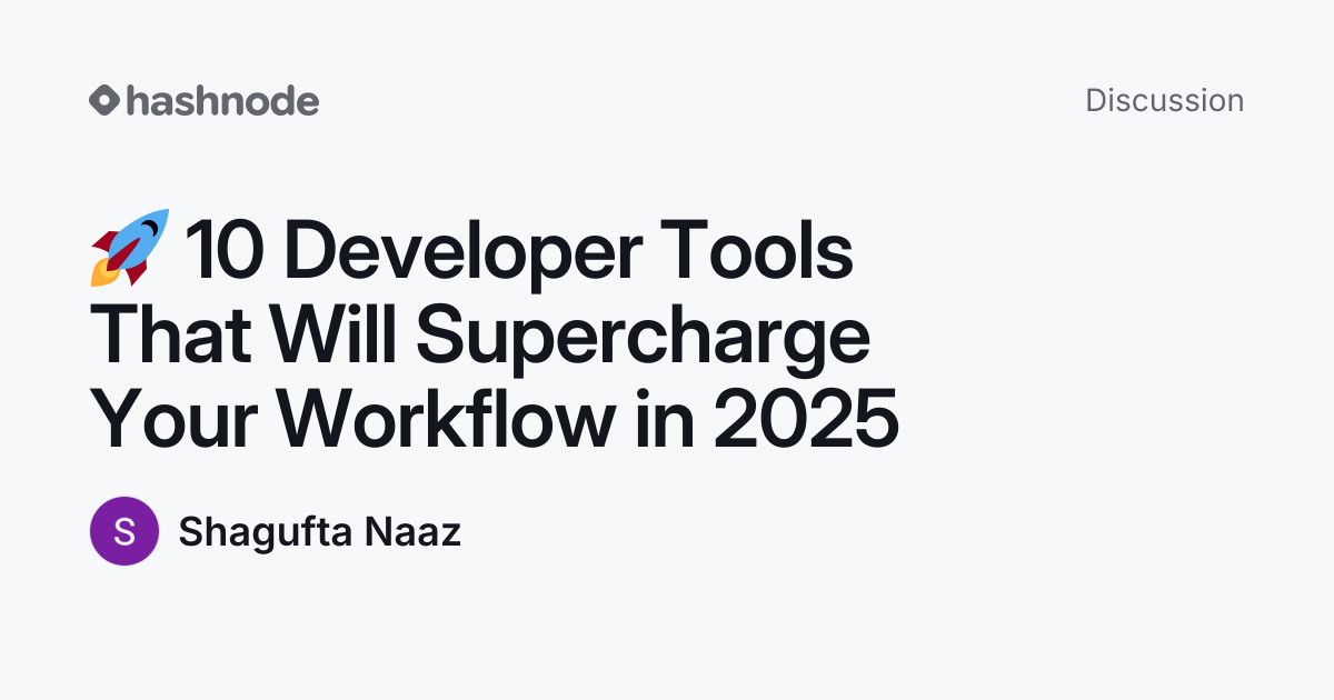 Discussion on "🚀 10 Developer Tools That Will Supercharge Your Workflow ...