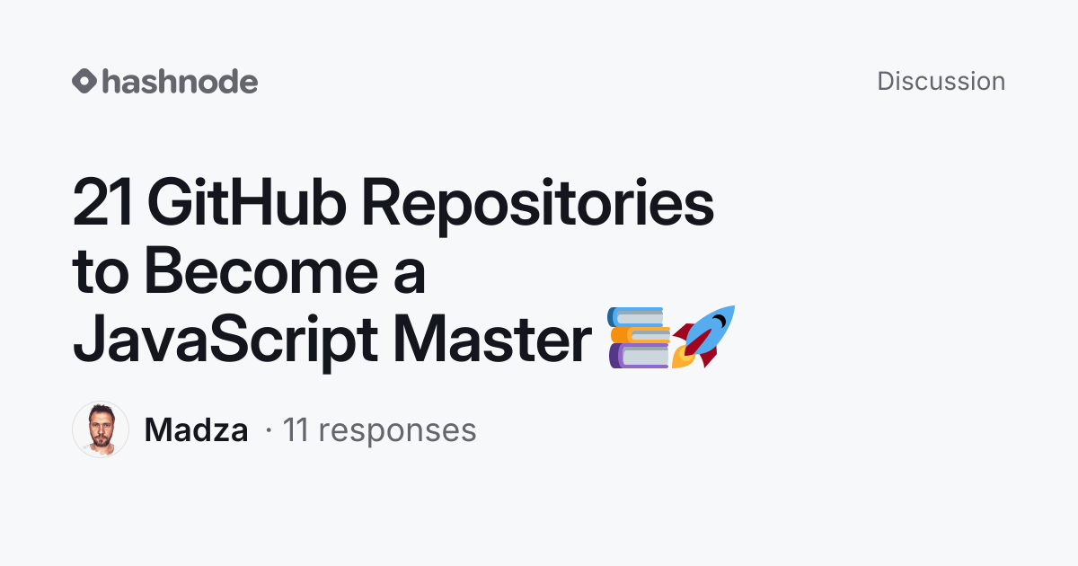 Discussion on "21 GitHub Repositories to Become a JavaScript Master 📚🚀 ...