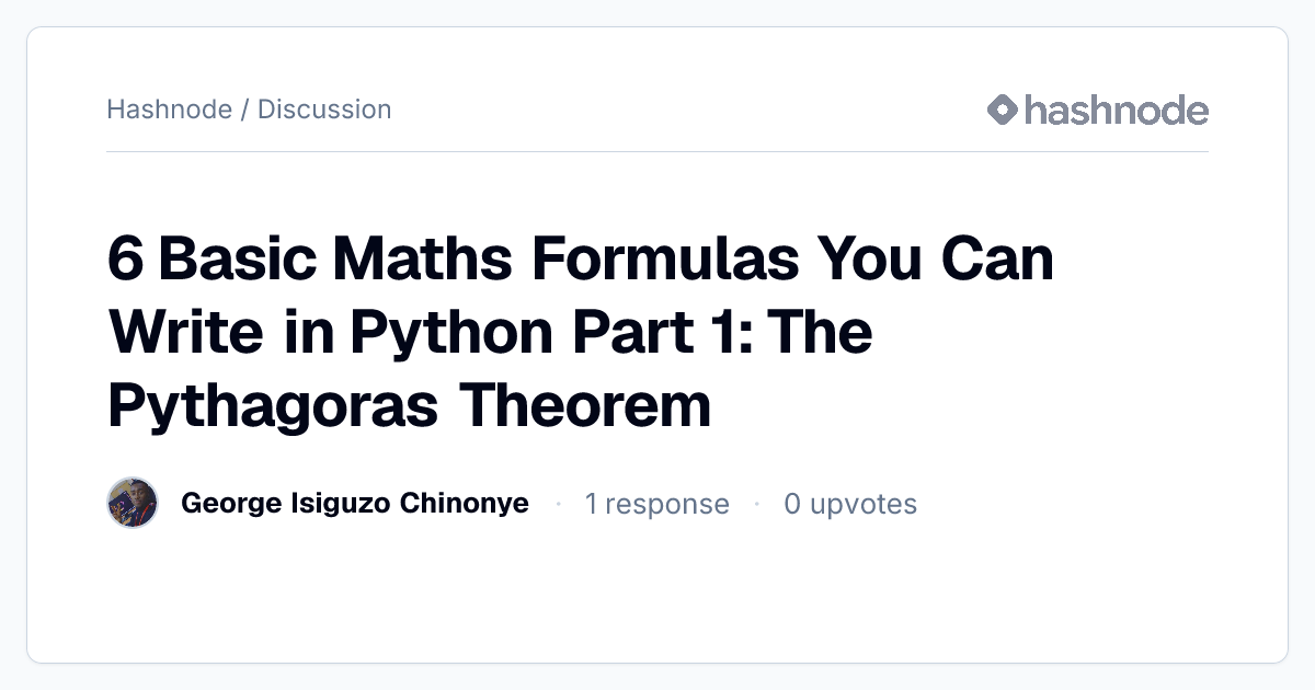 Discussion on "6 Basic Maths Formulas You Can Write in Python Part 1 ...