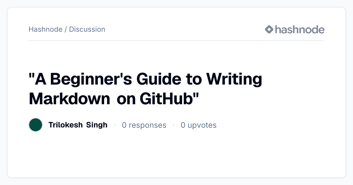 Discussion on ""A Beginner's Guide to Writing Markdown on GitHub ...