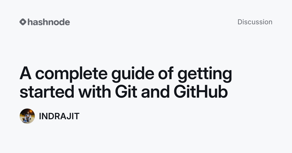 Discussion on "A complete guide of getting started with Git and GitHub ...