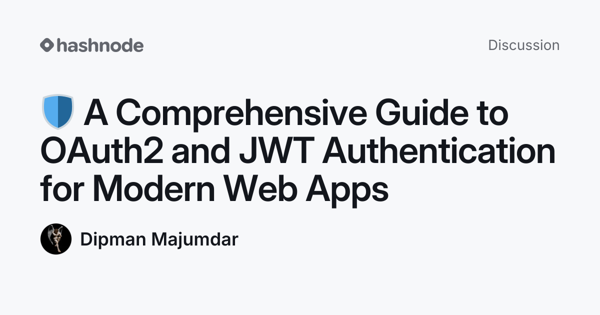 Discussion on "🛡️ A Comprehensive Guide to OAuth2 and JWT ...