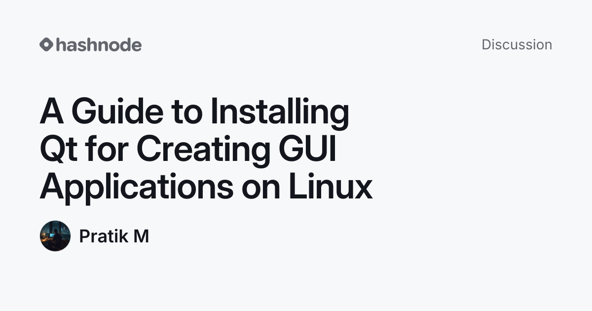 Discussion on "A Guide to Installing Qt for Creating GUI Applications ...