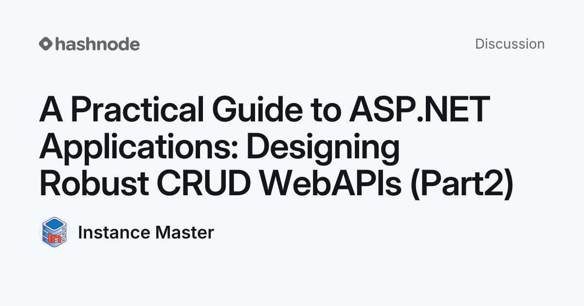 Discussion on "A Practical Guide to ASP.NET Applications: Designing ...