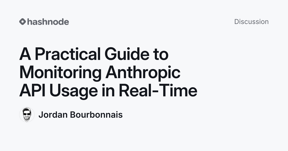 Discussion on "A Practical Guide to Monitoring Anthropic API Usage in ...