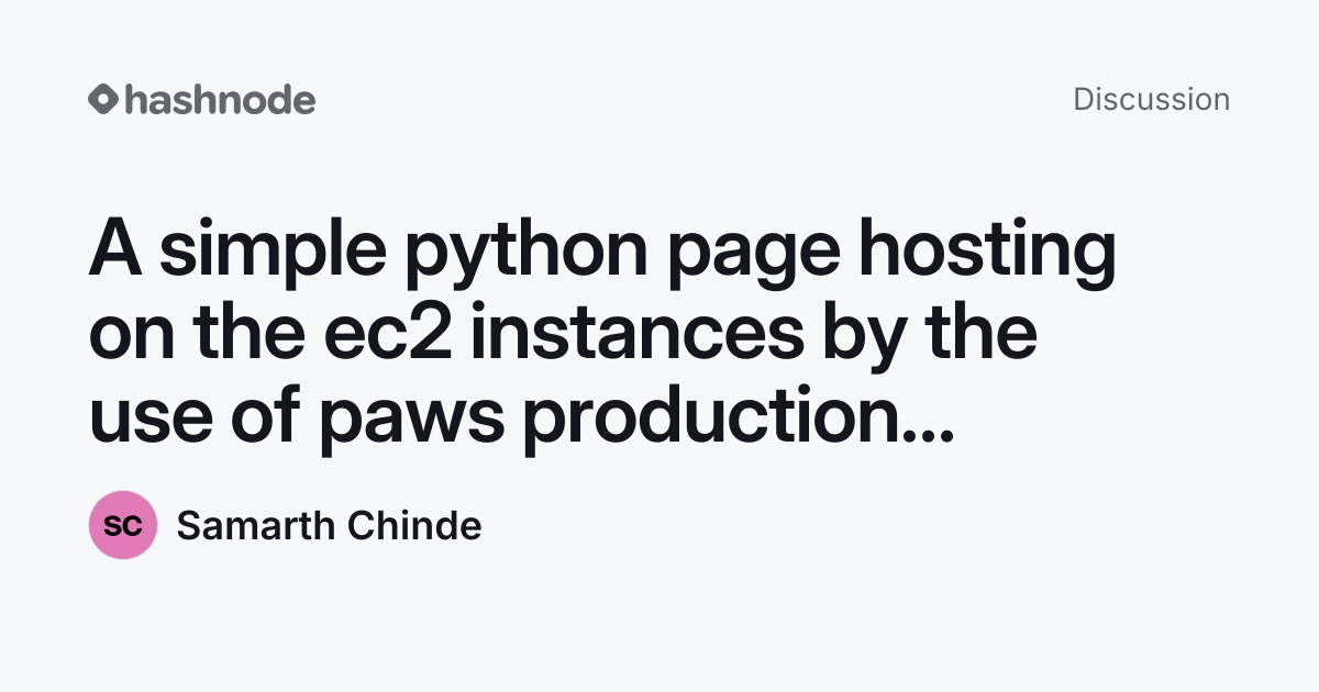 Discussion on "A simple python page hosting on the ec2 instances by the ...