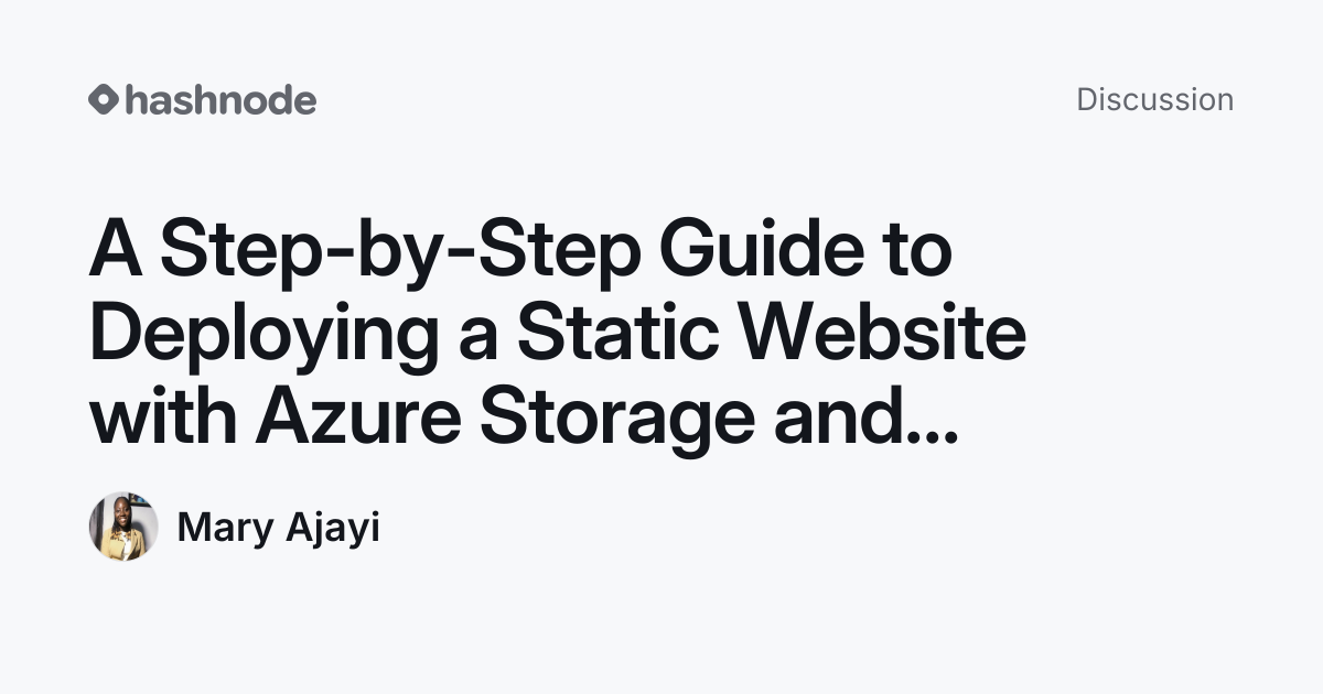 Discussion on "A Step-by-Step Guide to Deploying a Static Website with ...