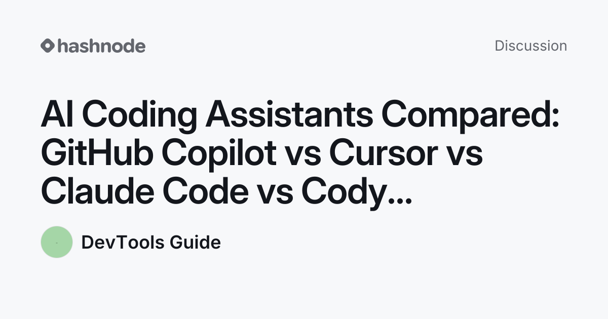 Discussion on "AI Coding Assistants Compared: GitHub Copilot vs Cursor ...
