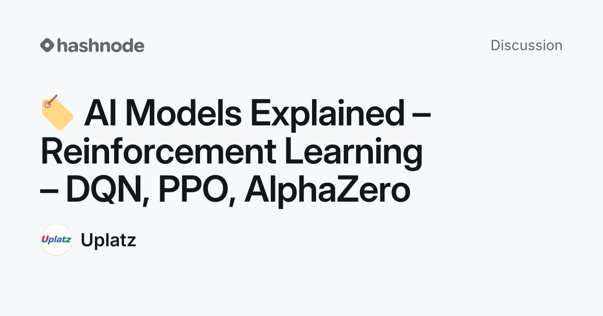 Discussion on "🏷 AI Models Explained – Reinforcement Learning – DQN ...