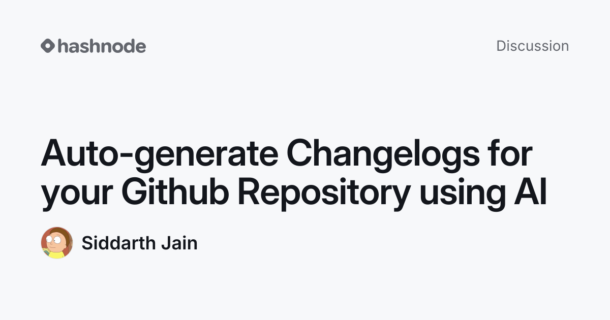 Discussion on "Auto-generate Changelogs for your Github Repository ...