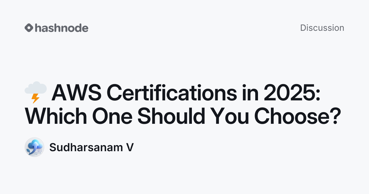 Discussion on "🌩️ AWS Certifications in 2025: Which One Should You ...