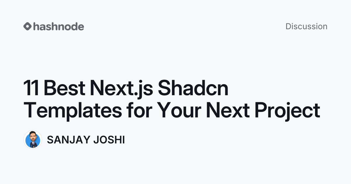 Discussion on "11 Best Next.js Shadcn Templates for Your Next Project ...